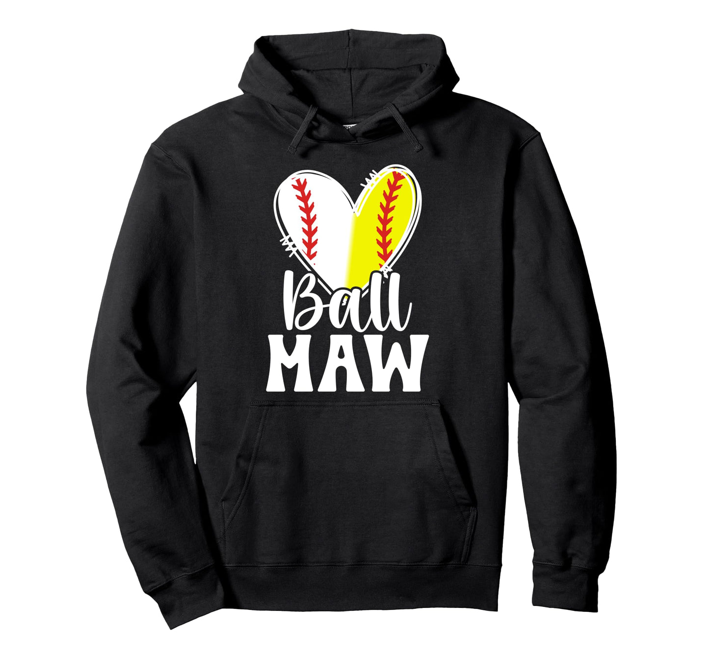Ball Maw Heart Baseball Softball Maw Hoodie - Streetwear Style Unisex - T-Shirt, Sweatshirt, Hoodie