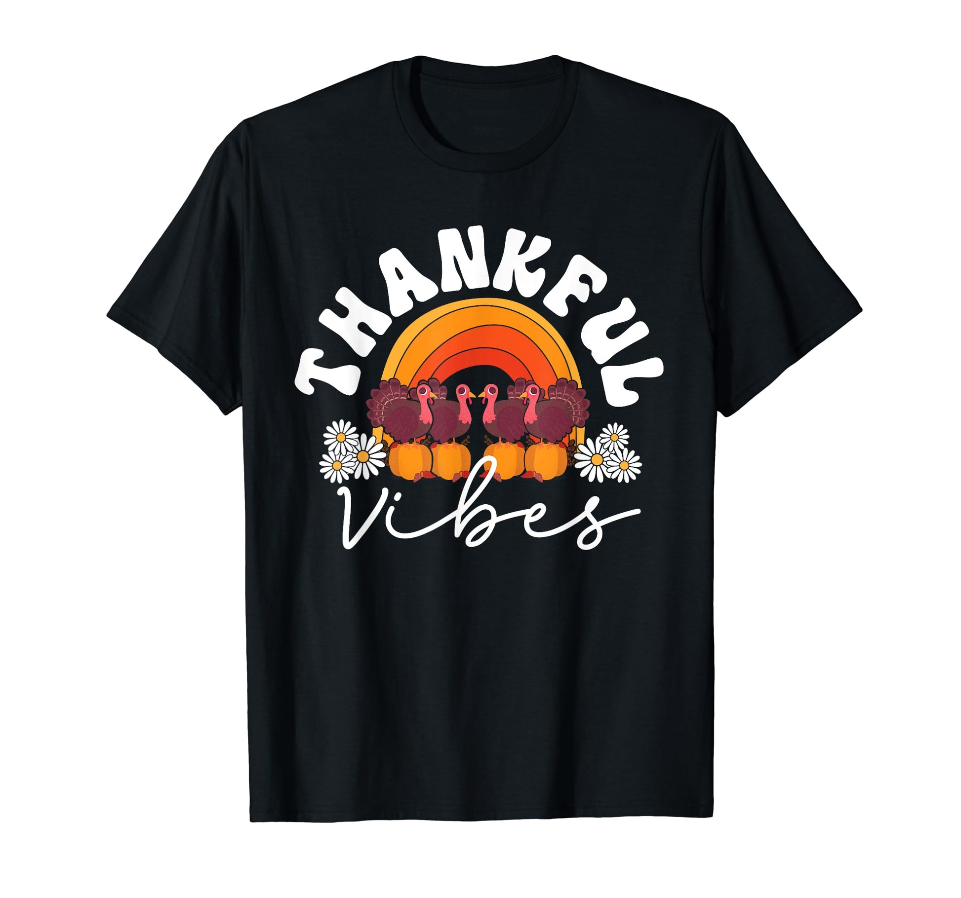 Thankful Vibes Fall Thanksgiving T-Shirt - Casual Everyday Wear Unisex - T-Shirt, Sweatshirt, Hoodie