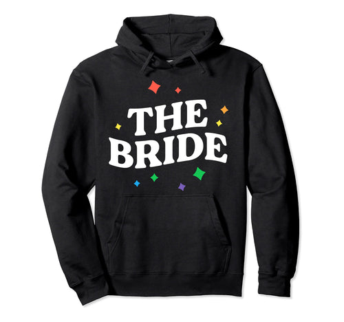 Bride 70S Lesbian Bachelorette Party Gay Hoodie - Trendy Graphic Unisex - T-Shirt, Sweatshirt, Hoodie