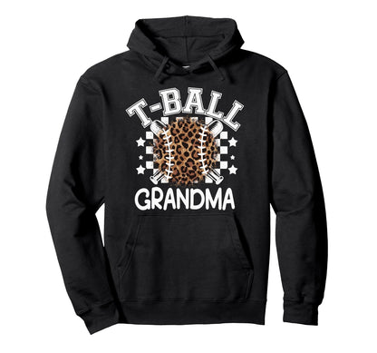 T Ball Teeball Grandma Leopard Hoodie - Casual Everyday Wear Unisex - T-Shirt, Sweatshirt, Hoodie