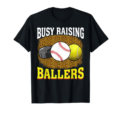 Busy Raising Ballers Hockey Baseball T-Shirt - Minimalist Print for Adults - T-Shirt, Sweatshirt, Hoodie