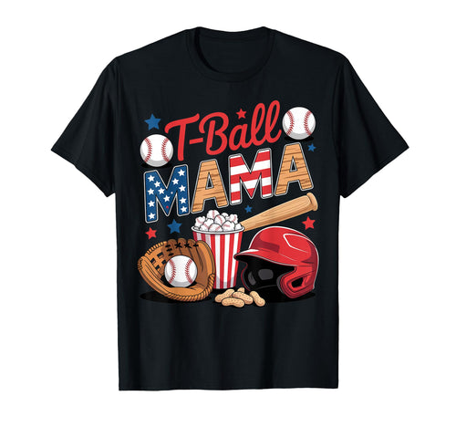 T Ball Mama Baseball Mom Game Sports T-Shirt - Aesthetic Graphic Men Women - T-Shirt, Sweatshirt, Hoodie