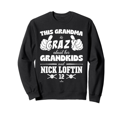 Grandma Crazy Nick Loftin Kansas Sweatshirt - Novelty Apparel for Adults - T-Shirt, Sweatshirt, Hoodie