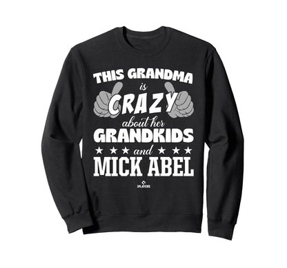 Grandma Crazy Mick Abel Prospect Sweatshirt - Minimalist Print Men Women - T-Shirt, Sweatshirt, Hoodie