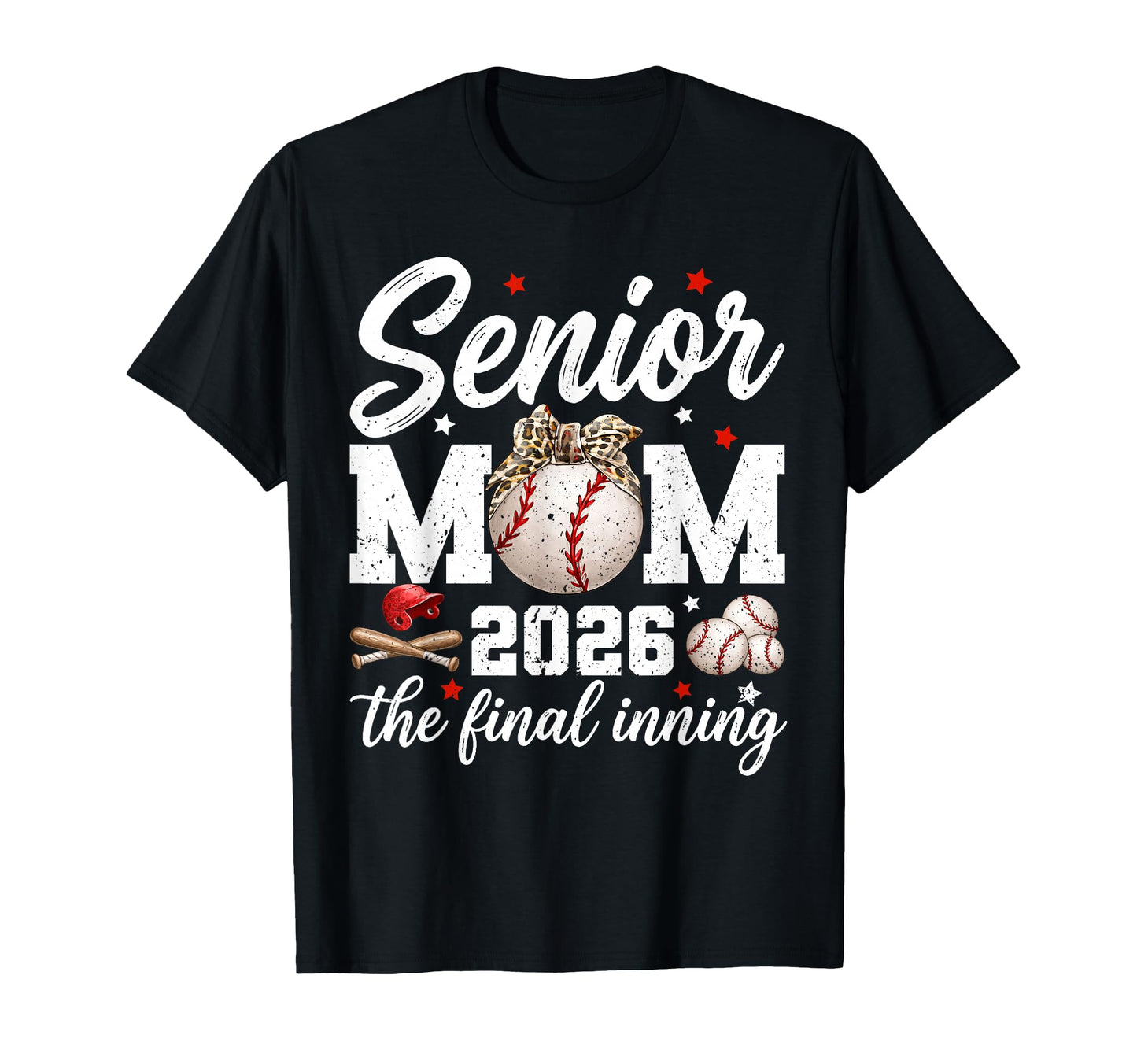 Baseball Senior Mom 2026 Final Inning T-Shirt - Graphic Print for Adults - T-Shirt, Sweatshirt, Hoodie