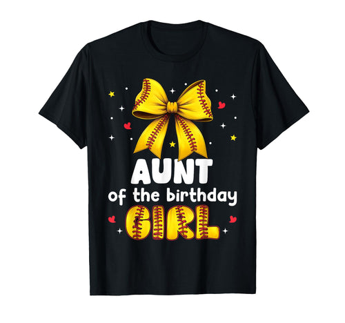 Aunt Birthday Baseball Softball Bow Family T-Shirt - Graphic Print Unisex - T-Shirt, Sweatshirt, Hoodie
