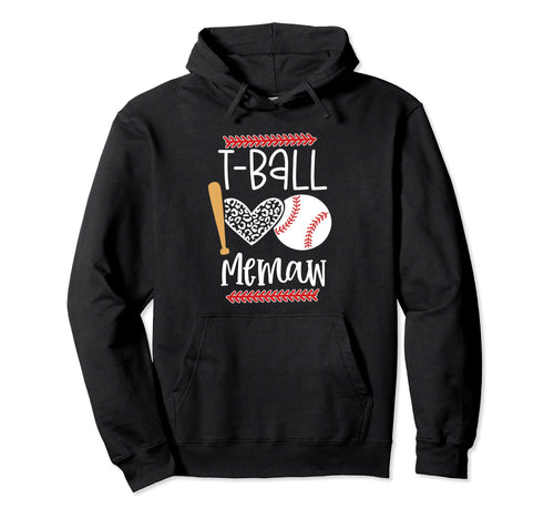 Proud T Ball Memaw Gift Baseball Grandma Hoodie - Minimalist Print Unisex - T-Shirt, Sweatshirt, Hoodie
