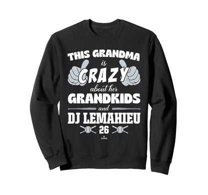 Grandma Crazy Dj Lemahieu New York Sweatshirt - Novelty Apparel for Adults - T-Shirt, Sweatshirt, Hoodie