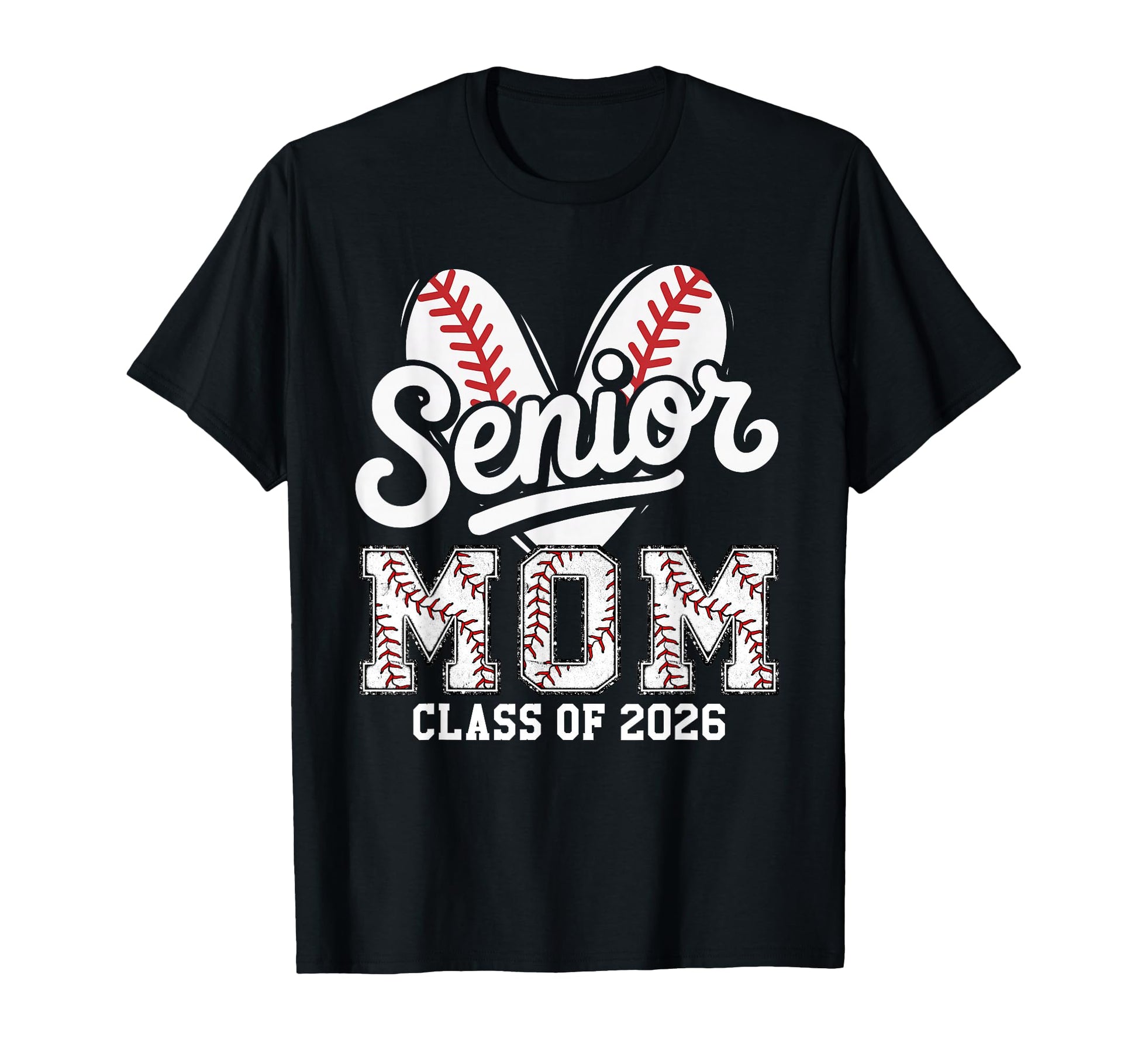 Senior Baseball Mom Class 2026 Final T-Shirt - Streetwear Style Men Women - T-Shirt, Sweatshirt, Hoodie