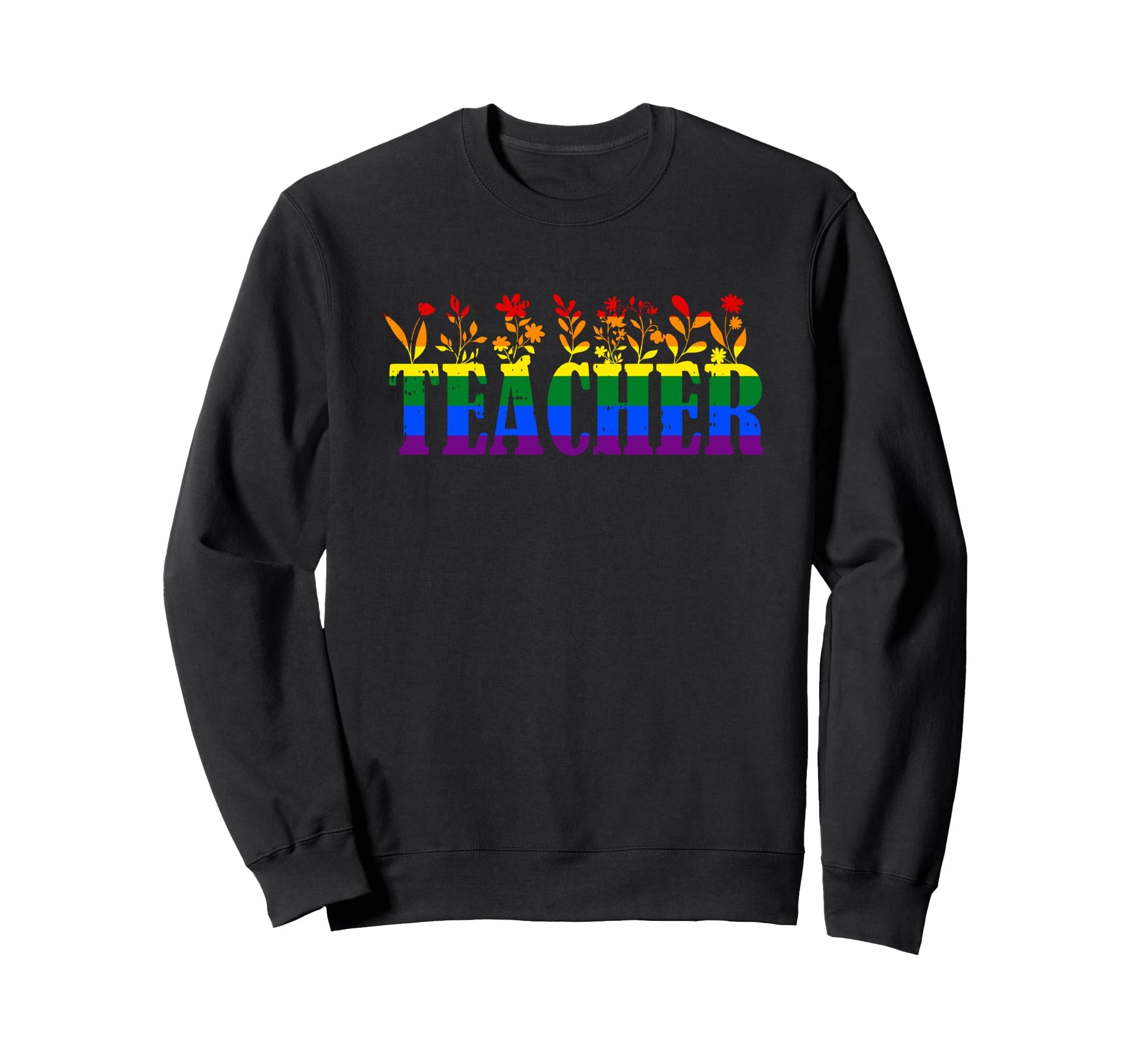 Gay Teacher Lgbt Q Ally Flower Sweatshirt - Custom Art Print Men Women - T-Shirt, Sweatshirt, Hoodie