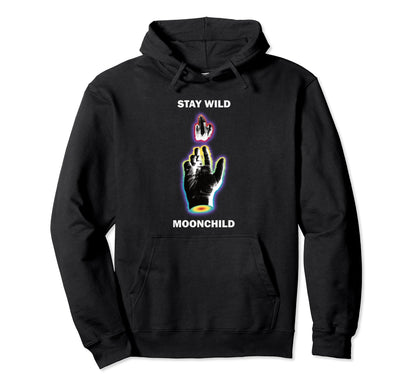 Stay Wild Moon Child Gift Peace Moon Hoodie - Aesthetic Graphic Men Women - T-Shirt, Sweatshirt, Hoodie