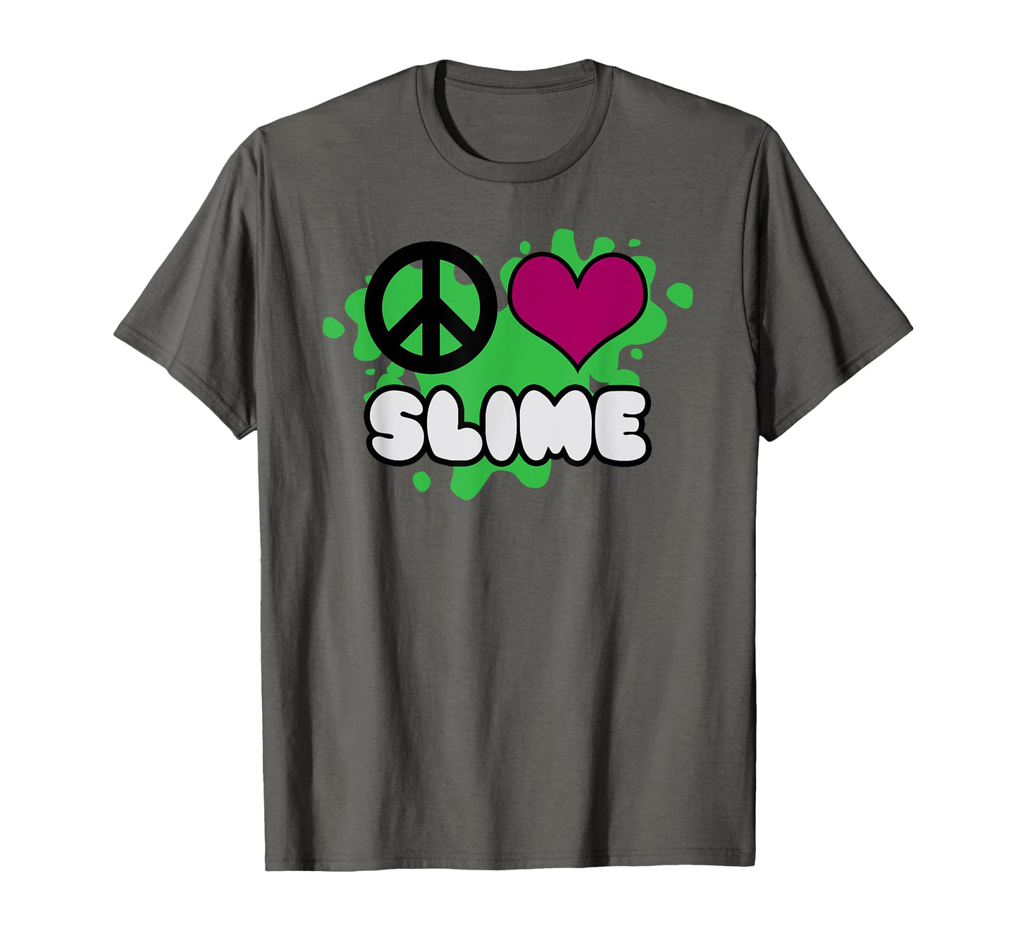 Peace Love Slime T-Shirt - Aesthetic Graphic for Adults - T-Shirt, Sweatshirt, Hoodie