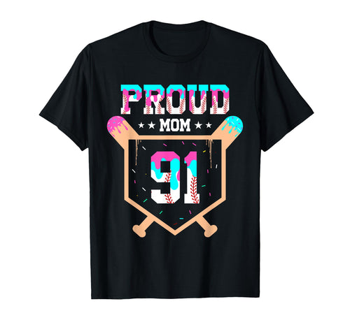 Proud Mom Baseball Player Number 91 T-Shirt - Custom Art Print Men Women - T-Shirt, Sweatshirt, Hoodie