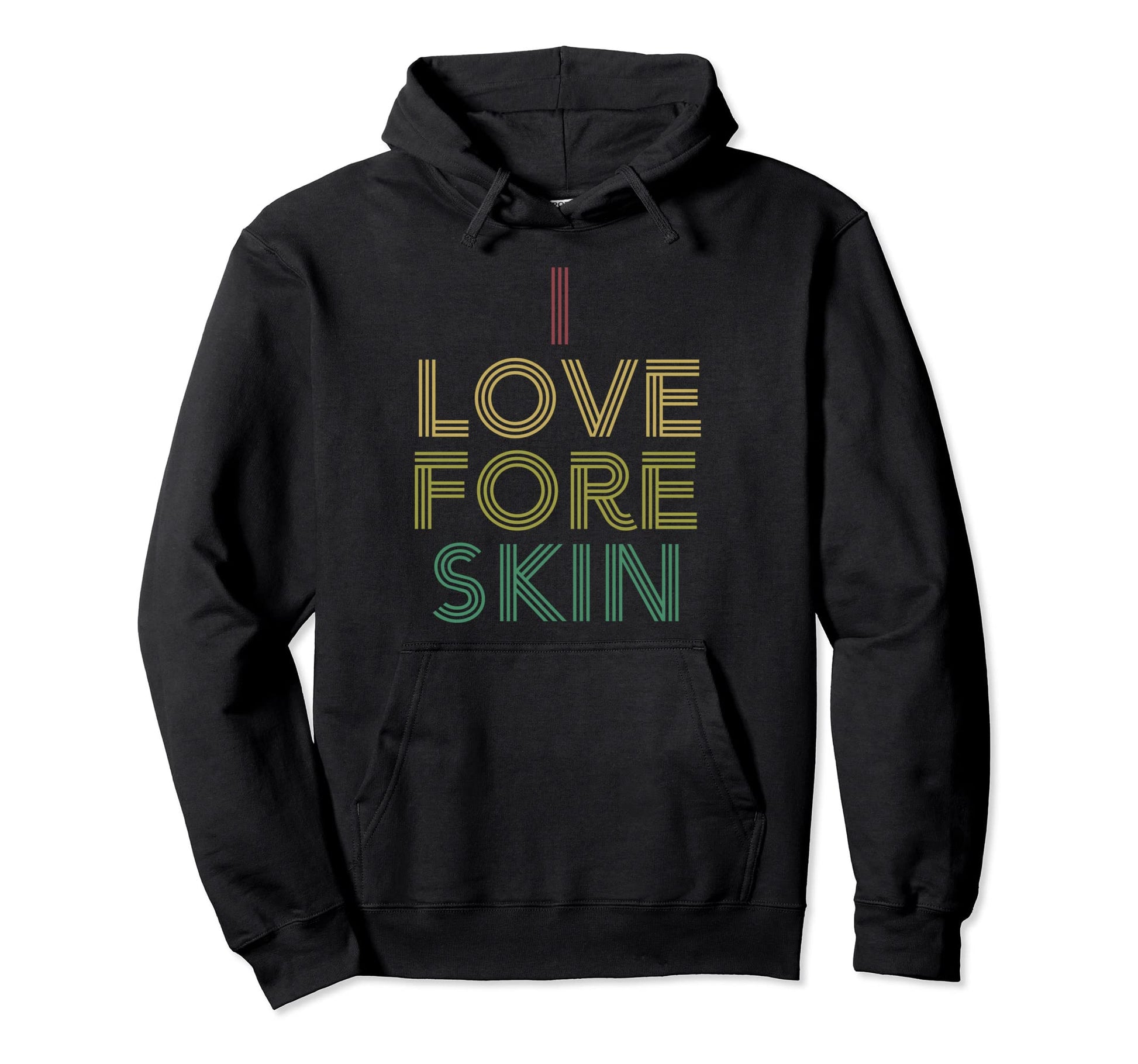 I Love Foreskin Distressed 70S Hoodie - Graphic Print Men Women - T-Shirt, Sweatshirt, Hoodie