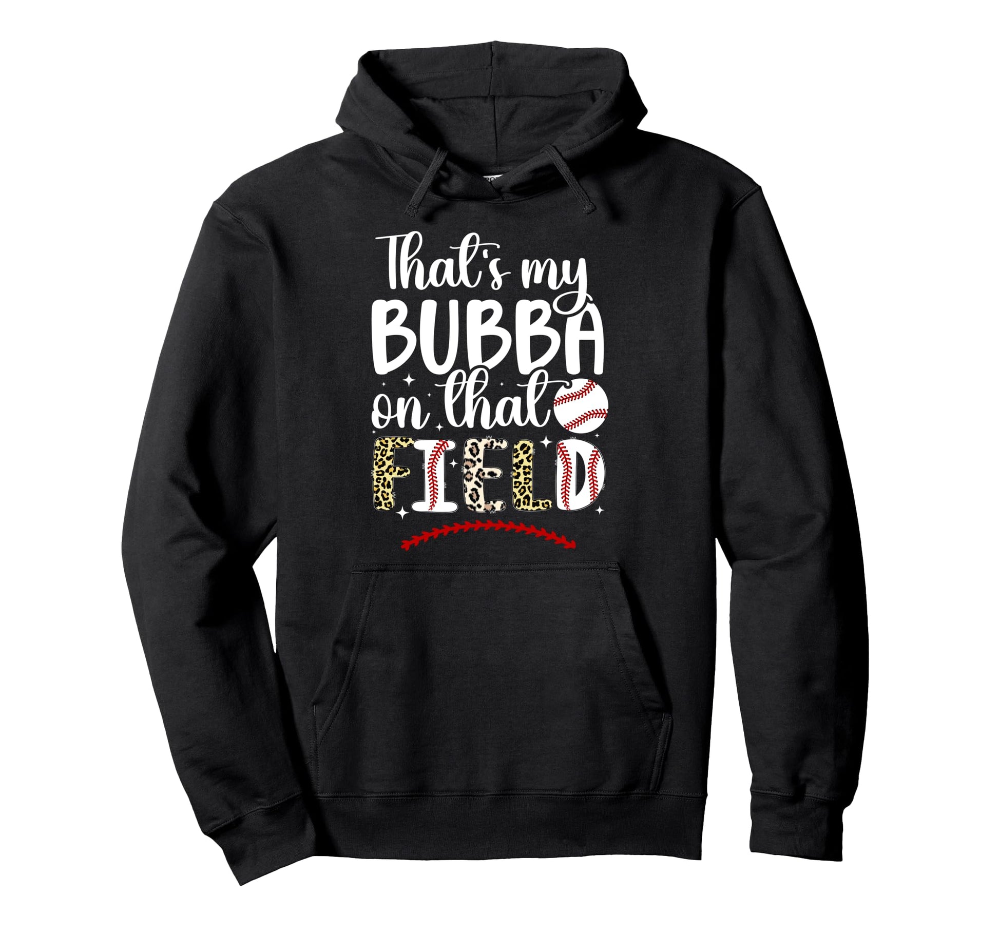 Thats My Bubba Baseball Sister Baseball Hoodie - Graphic Print for Adults - T-Shirt, Sweatshirt, Hoodie