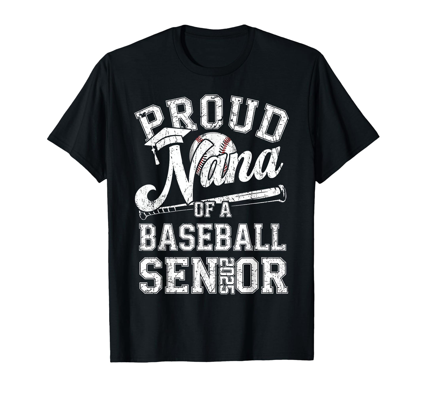 Proud Nana 2025 Senior Baseball T-Shirt - Fun Novelty Design Unisex - T-Shirt, Sweatshirt, Hoodie