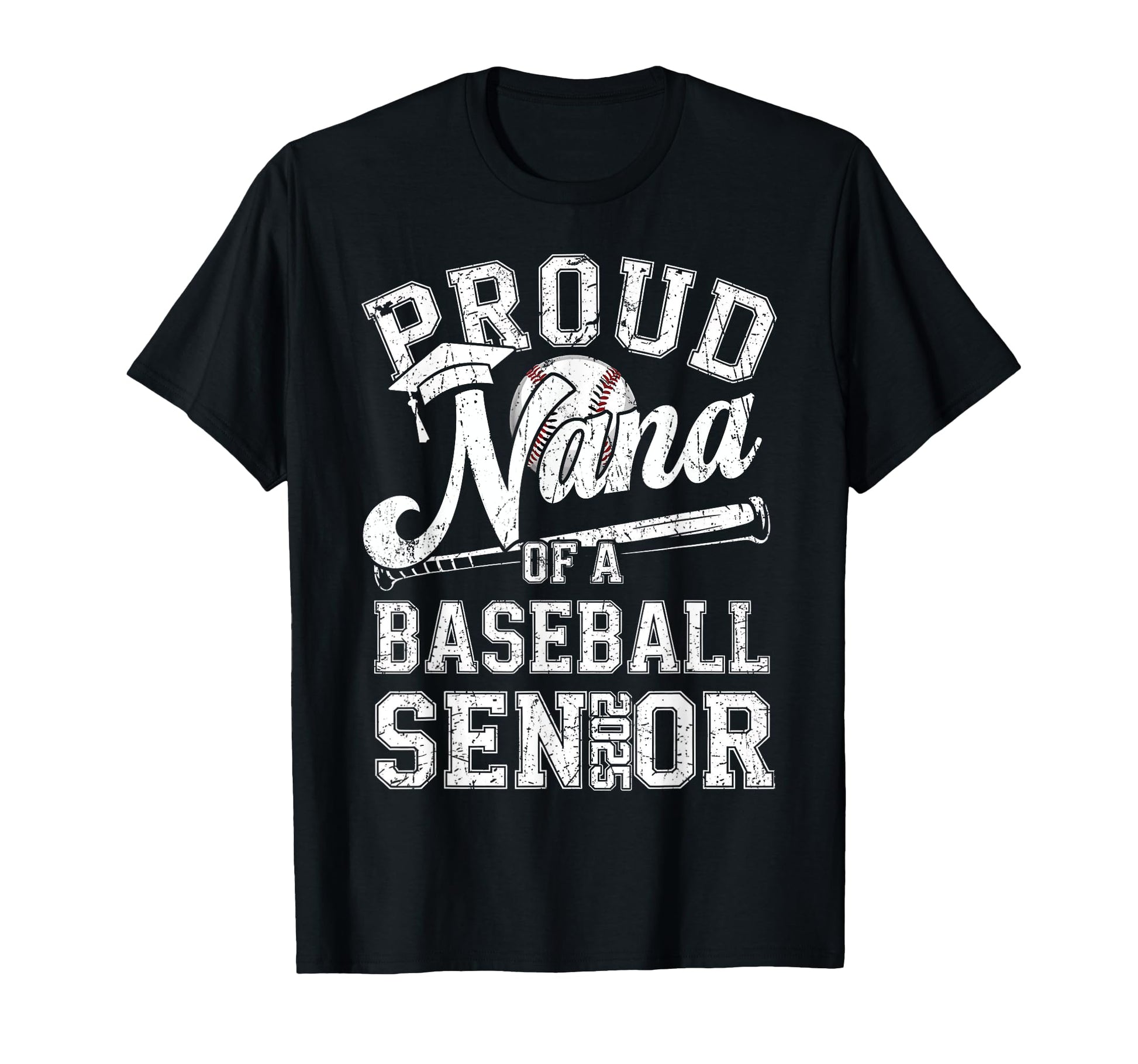 Proud Nana 2025 Senior Baseball T-Shirt - Fun Novelty Design Unisex - T-Shirt, Sweatshirt, Hoodie