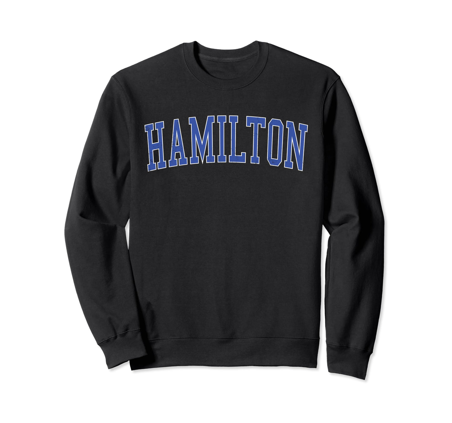 Hamilton Oh Distressed Blue Varsity Sweatshirt - Aesthetic Graphic Unisex - T-Shirt, Sweatshirt, Hoodie