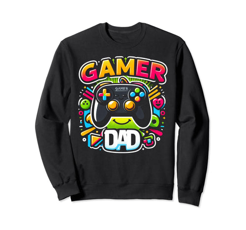 Gamer Dad Game Controller Gaming Video Sweatshirt - Graphic Print Unisex - T-Shirt, Sweatshirt, Hoodie