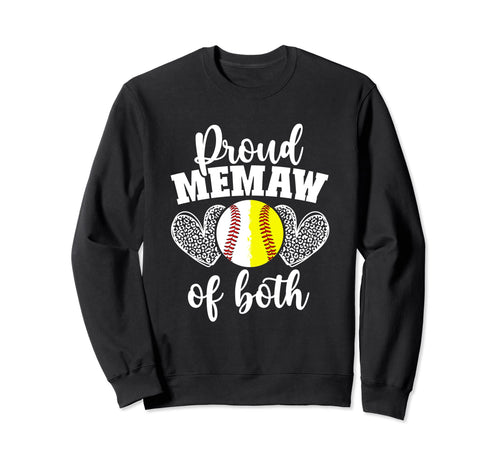 Proud Memaw Both Softball Baseball Sweatshirt - Trendy Graphic Men Women - T-Shirt, Sweatshirt, Hoodie