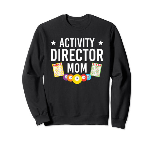 Activity Director Mom Activity Sweatshirt - Minimalist Print Men Women - T-Shirt, Sweatshirt, Hoodie
