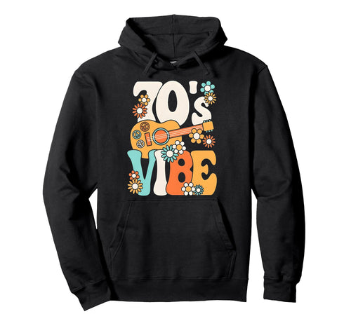 70S Vibe Funny 70S Party Boho Hippie Hoodie - Streetwear Style Men Women - T-Shirt, Sweatshirt, Hoodie