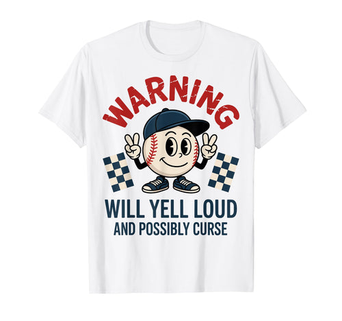 Baseball Warning Will Yell Loud T-Shirt - Aesthetic Graphic Men Women - T-Shirt, Sweatshirt, Hoodie