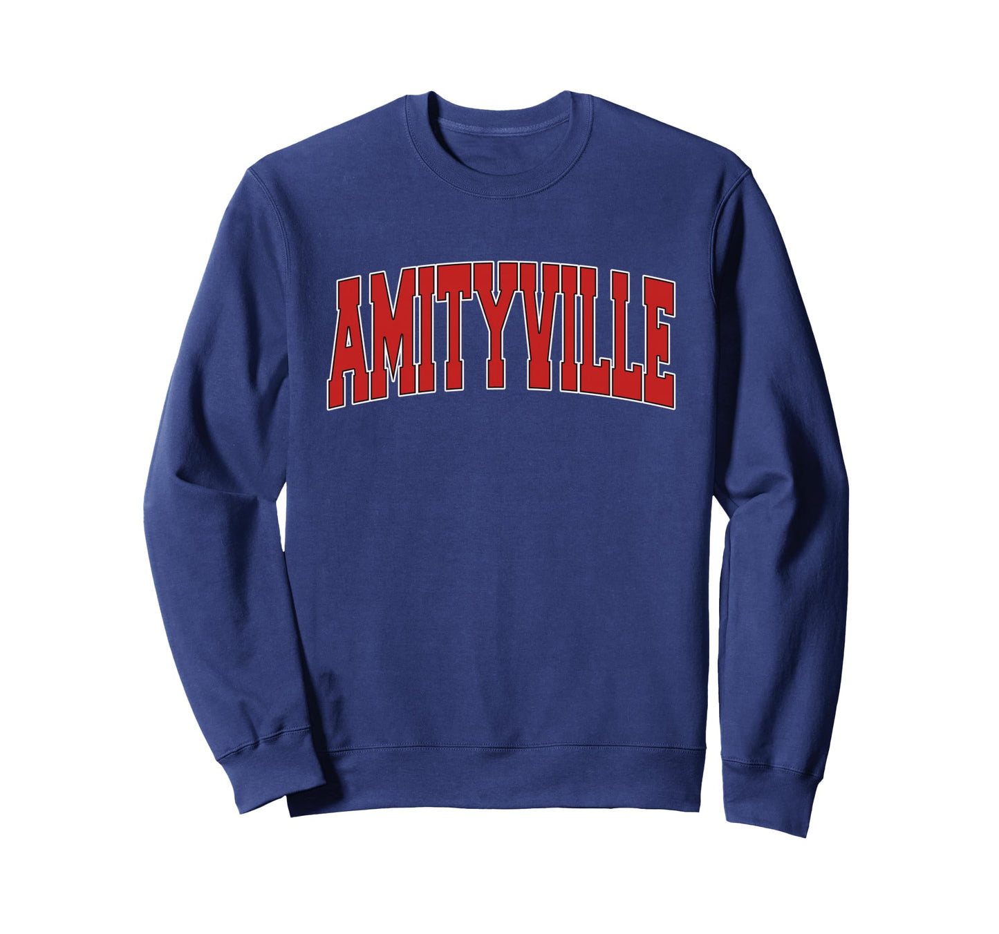 Amityville Ny New York Varsity Sweatshirt - Fun Novelty Design for Adults - T-Shirt, Sweatshirt, Hoodie
