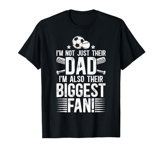 Their Biggest Fan Baseball Soccer T-Shirt - Fun Novelty Design Men Women - T-Shirt, Sweatshirt, Hoodie