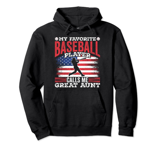 My Favorite Baseball Player Calls Me Hoodie - Novelty Apparel for Adults - T-Shirt, Sweatshirt, Hoodie