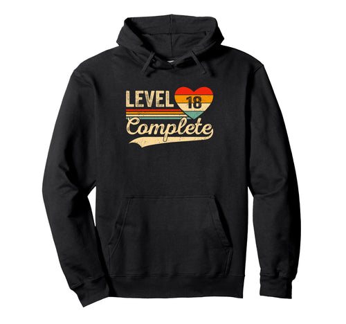 Level 18 Complete 18 Years Video Gamer Hoodie - Trendy Graphic Unisex - T-Shirt, Sweatshirt, Hoodie