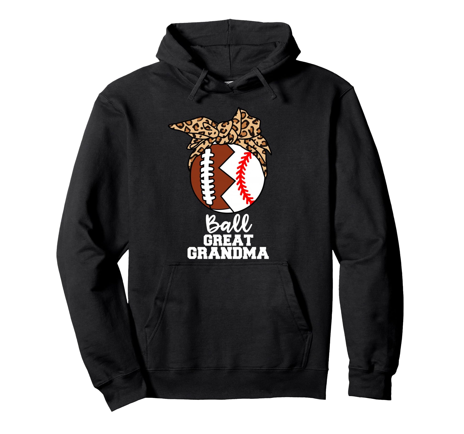 Ball Great Grandma Funny Football Hoodie - Novelty Apparel Men Women - T-Shirt, Sweatshirt, Hoodie
