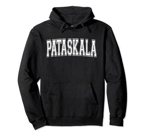 Pataskala Oh Ohio Usa Sports Varsity Hoodie - Graphic Print Unisex - T-Shirt, Sweatshirt, Hoodie
