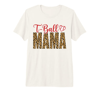 Funny T Ball Mom Softball Ball T Ball T-Shirt - Novelty Apparel Men Women - T-Shirt, Sweatshirt, Hoodie