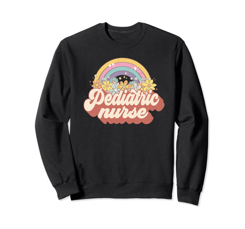 Pediatric Nurse Nursing Groovy Sweatshirt - Custom Art Print Men Women - T-Shirt, Sweatshirt, Hoodie