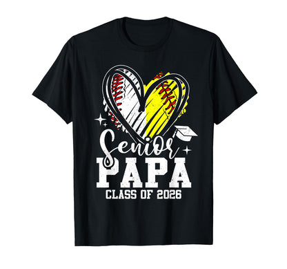 Senior Papa Class 2026 Baseball T-Shirt - Fun Novelty Design Men Women - T-Shirt, Sweatshirt, Hoodie