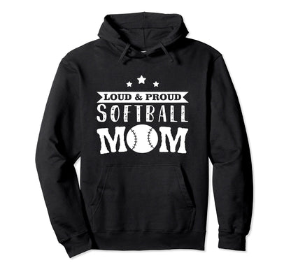 Softball Loud Proud Softball Mom Hoodie - Minimalist Print for Adults - T-Shirt, Sweatshirt, Hoodie
