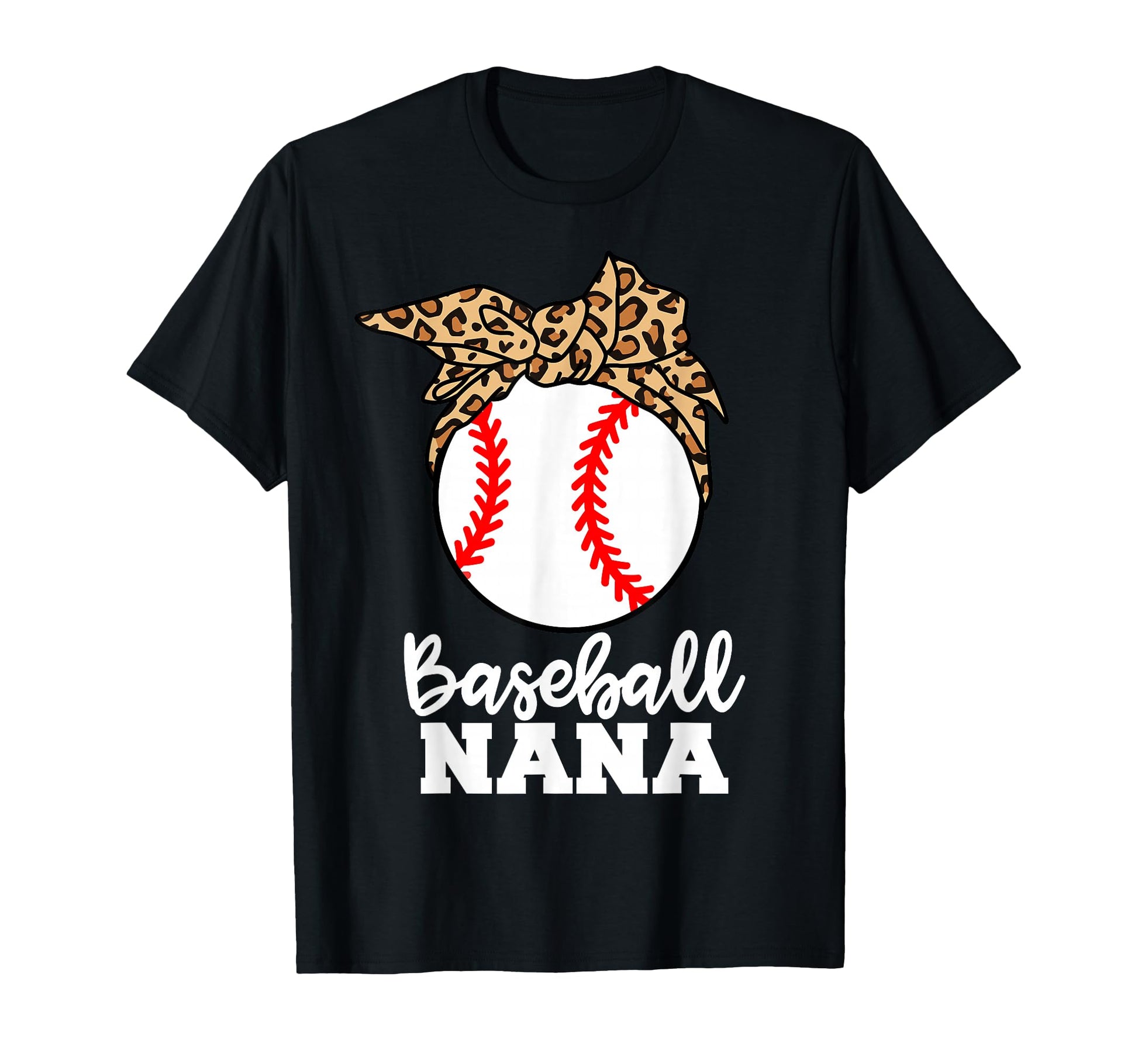 Baseball Nana Funny Leopard Nana T-Shirt - Streetwear Style Men Women - T-Shirt, Sweatshirt, Hoodie