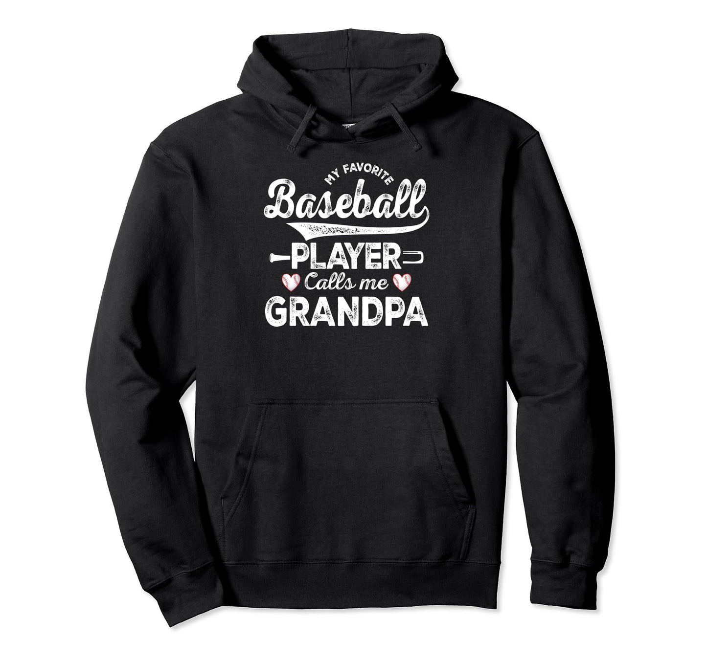 My Favorite Baseball Player Calls Hoodie - Fun Novelty Design for Adults - T-Shirt, Sweatshirt, Hoodie
