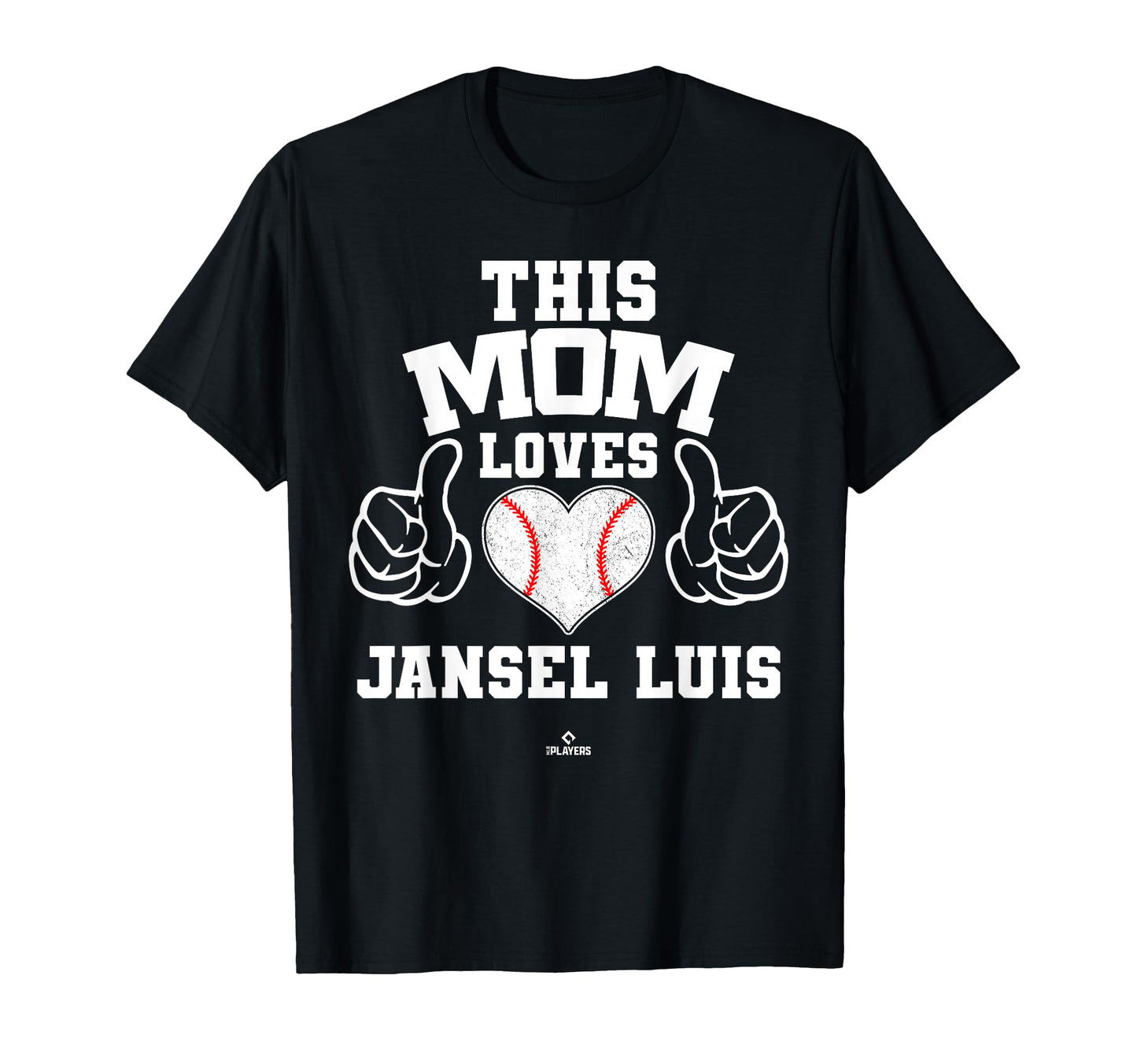 This Mom Loves Jansel Luis Prospect T-Shirt - Trendy Graphic Unisex - T-Shirt, Sweatshirt, Hoodie