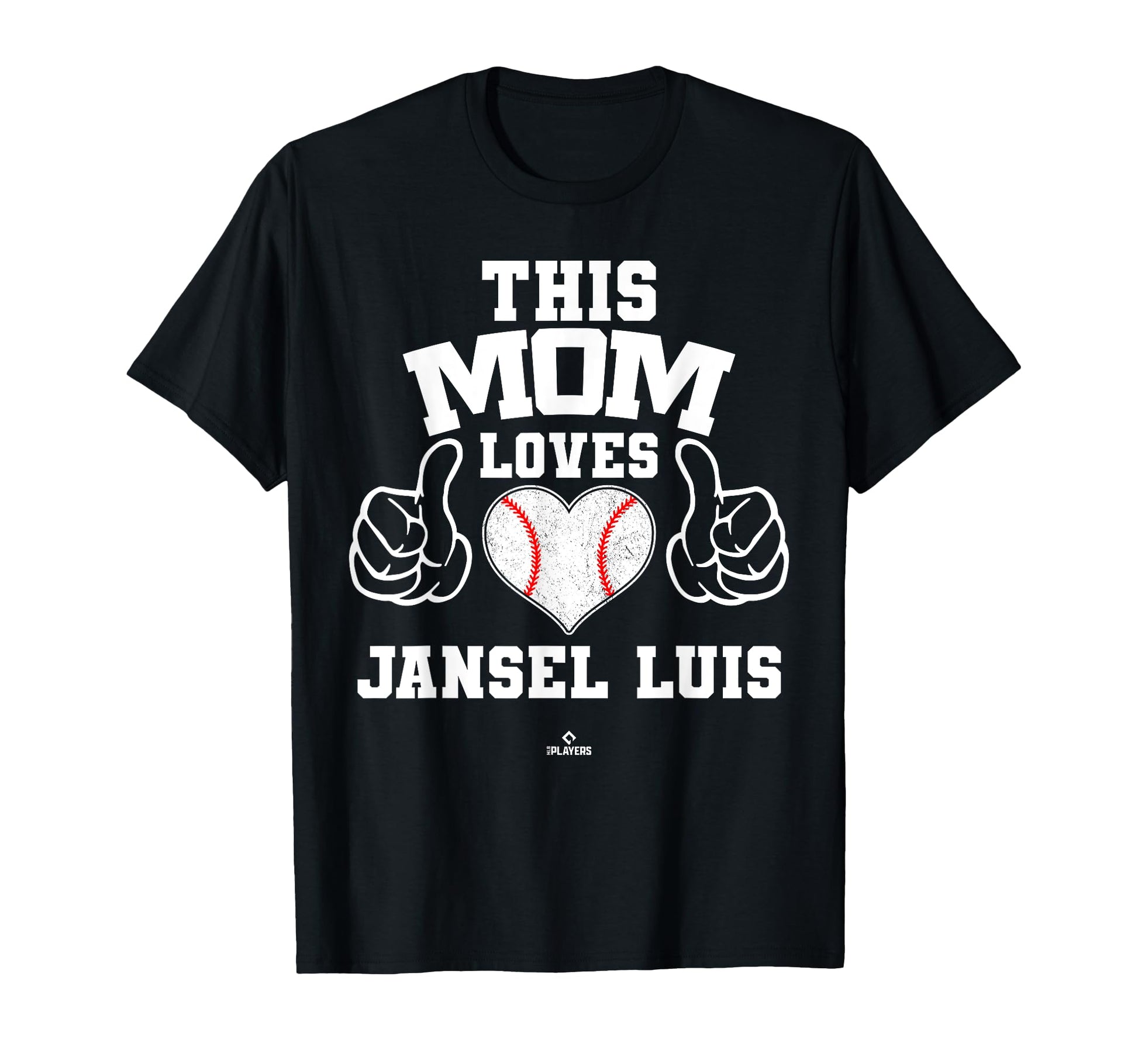 This Mom Loves Jansel Luis Prospect T-Shirt - Trendy Graphic Unisex - T-Shirt, Sweatshirt, Hoodie