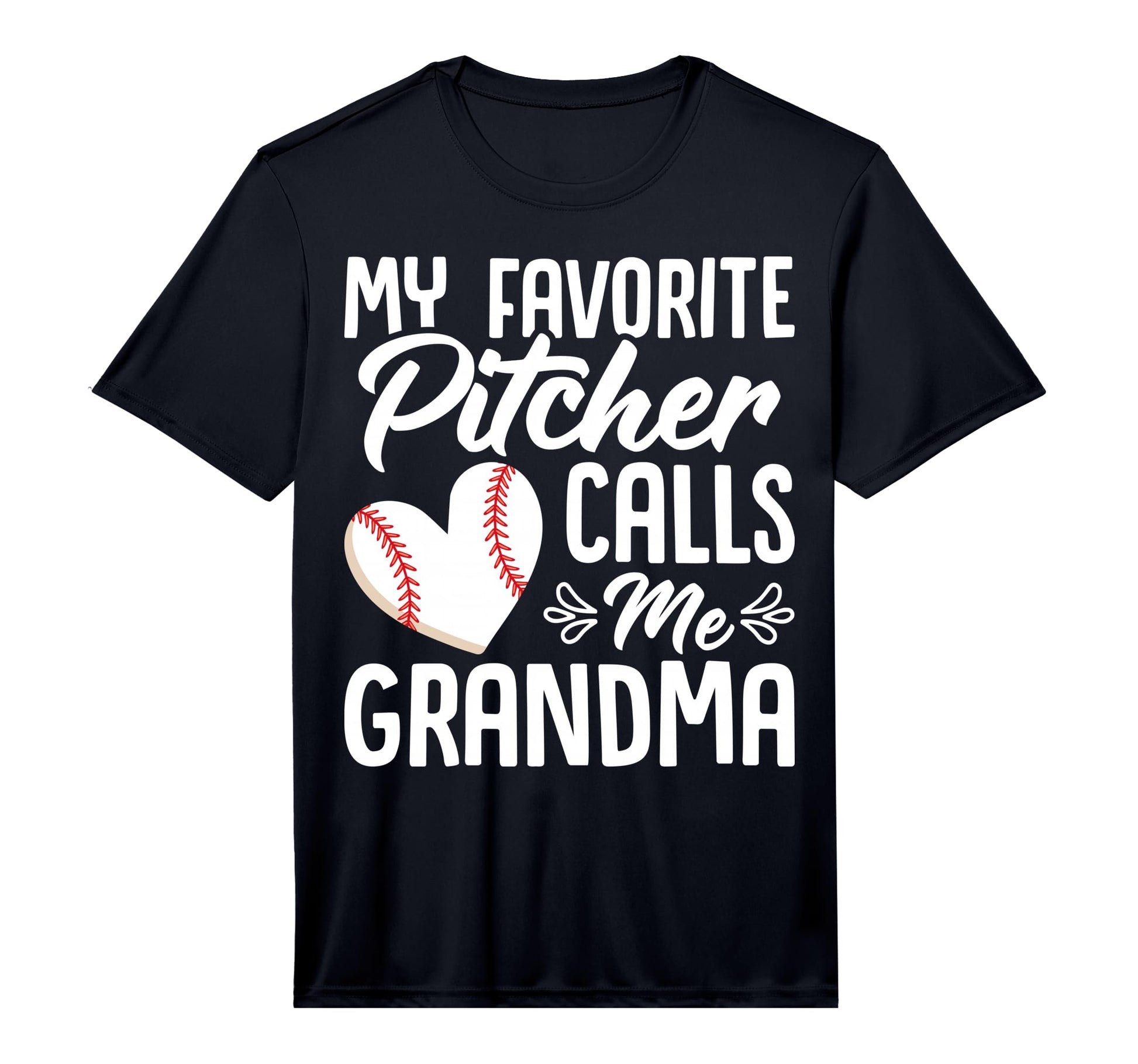 Mens My Favorite Pitcher Calls Me T-Shirt - Casual Everyday Wear Men Women - T-Shirt, Sweatshirt, Hoodie