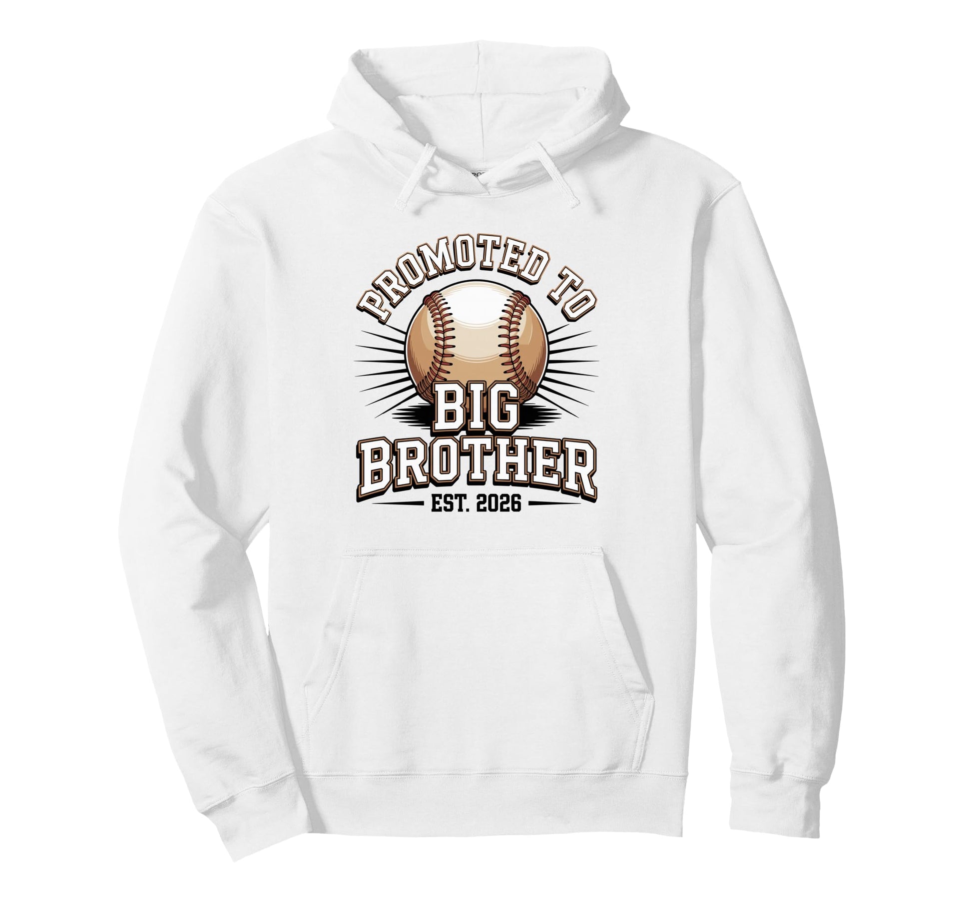 Promoted To Big Brother Est 2026 Baseball Hoodie - Custom Art Print Unisex - T-Shirt, Sweatshirt, Hoodie