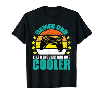 Gaming Dad Just Like Normal Dad Except T-Shirt - Trendy Graphic Unisex - T-Shirt, Sweatshirt, Hoodie