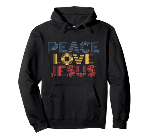 Peace Love Jesus Rainbow Christian Hoodie - Custom Art Print for Adults - T-Shirt, Sweatshirt, Hoodie