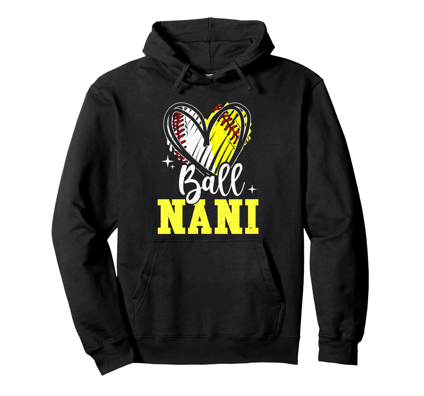 Ball Nani Softball Baseball Grandma Hoodie - Unique Graphic Unisex - T-Shirt, Sweatshirt, Hoodie