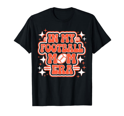 My Football Mom Era Groovy Football T-Shirt - Minimalist Print Unisex - T-Shirt, Sweatshirt, Hoodie