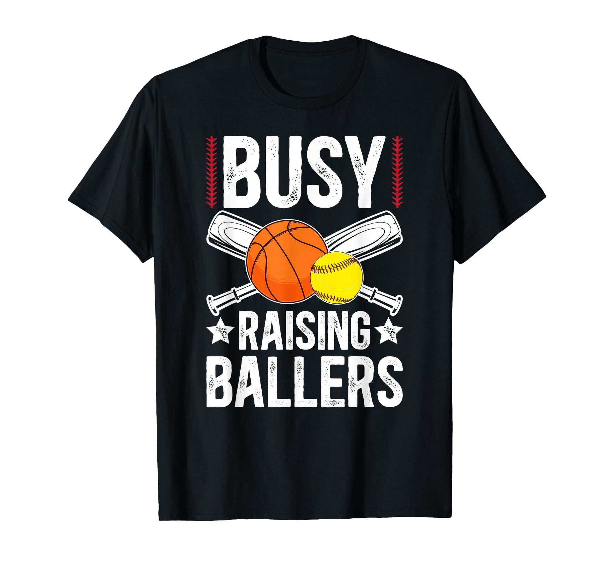 Busy Raising Ballers Basketball T-Shirt - Novelty Apparel Men Women - T-Shirt, Sweatshirt, Hoodie