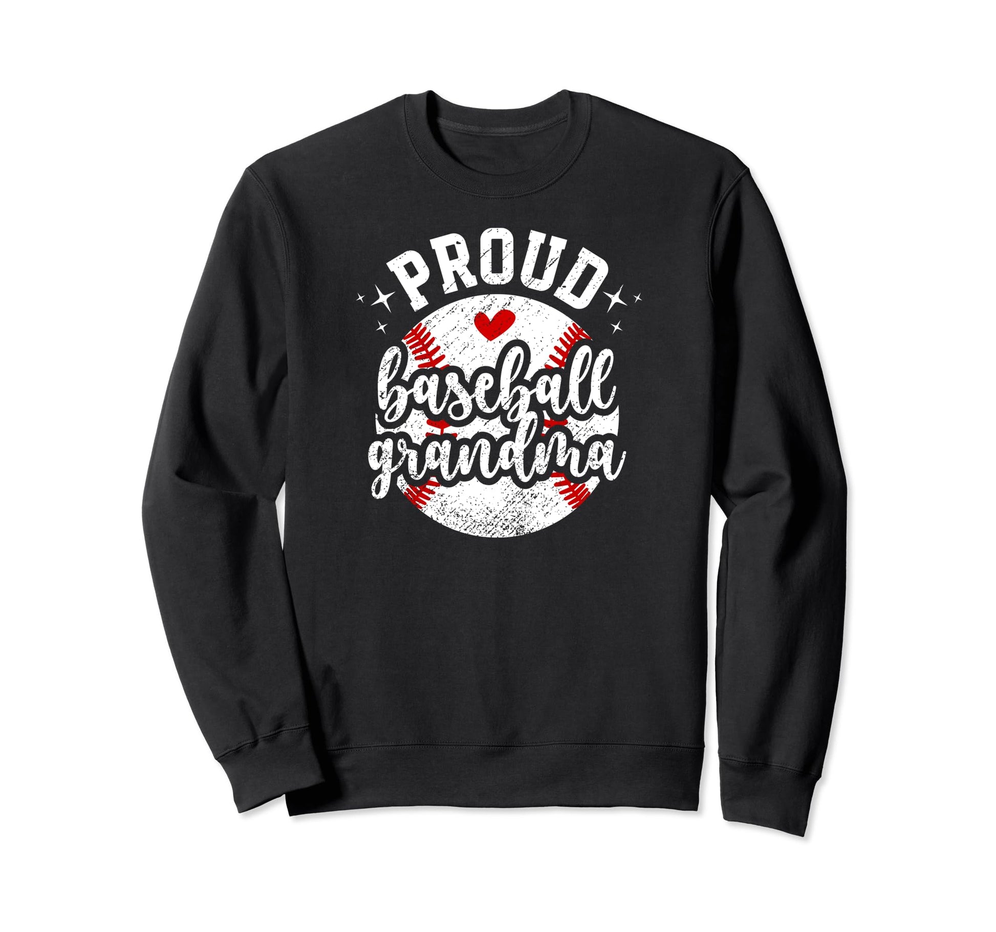 Proud Baseball Grandma Baseball Sweatshirt - Novelty Apparel for Adults - T-Shirt, Sweatshirt, Hoodie