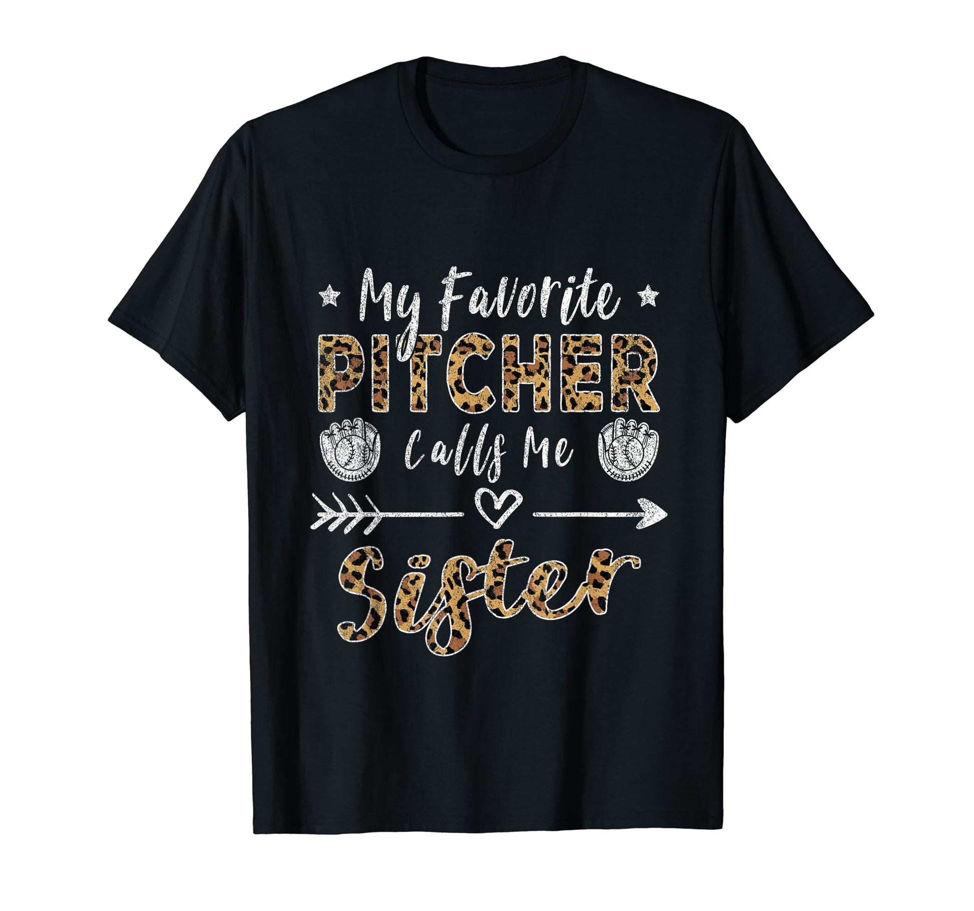My Favorite Pitcher Calls Me Sister T-Shirt - Minimalist Print Unisex - T-Shirt, Sweatshirt, Hoodie